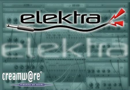 CREAMWARE: Elektra