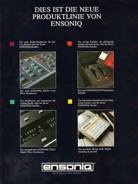Dies ist die neue Produktlinie von Ensoniq: SQ-80, EPS Performance, ESQ-1, Mirage DSK Digital