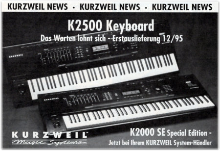 KURZWEIL NEWS - K2500 Keyboard - Das Warten lohnt sich - Erstauslieferung 12/95