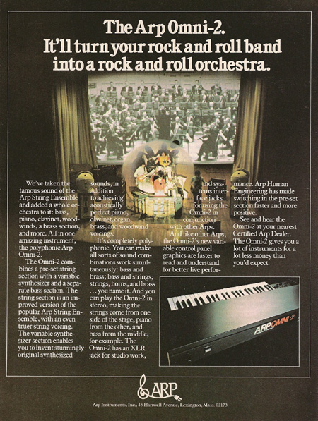 The Arp Omni-2. It'll turn your rock and roll band into a rock and roll orchestra.