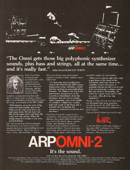 Arp Omni-2. ”We're a rock and roll orchestra, and the Omni's horn, string, and polyphonic synthesizer are a big part of the Kansas sound.”
