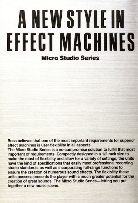 A NEW STYLE IN EFFECT MACHINES - Micro Studio Series