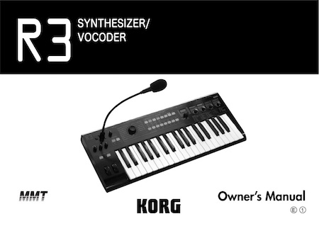 Owner's Manual R3 Synthesizer/Vocoder