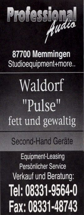 Waldorf ”Pulse” fett und gewaltig