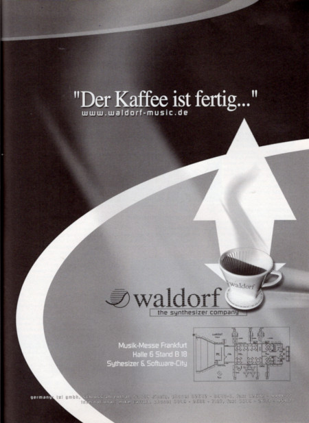 ”Der Kaffee ist fertig...”