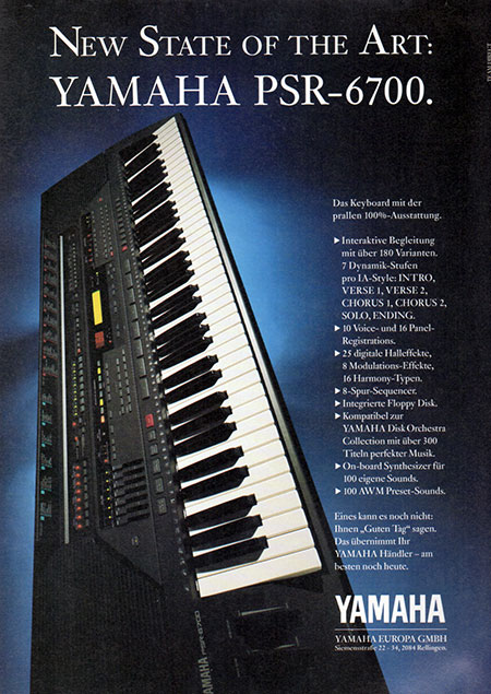 NEW STATE OF THE ART: YAMAHA PSR-6700.