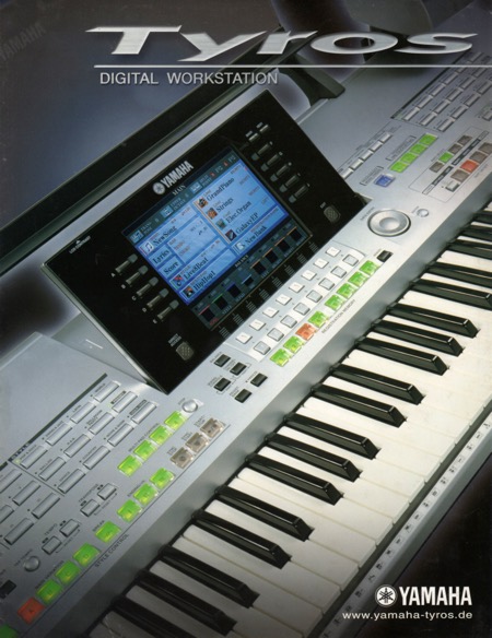 Tyros - Digital Workstation Tyros - Digital Workstation